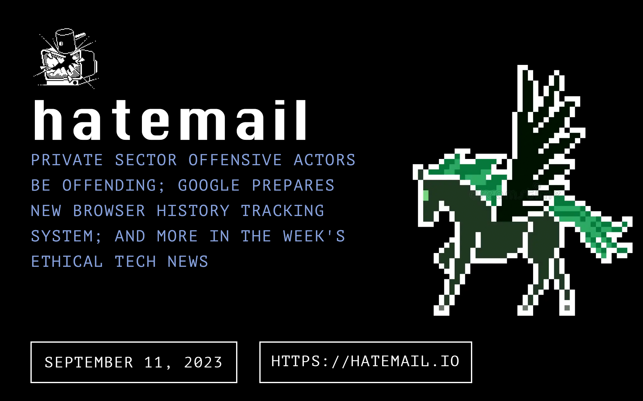 hatemail tech newsletter 2023-09-11